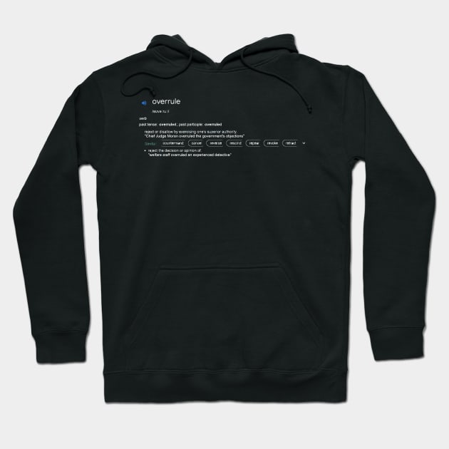 overrule Hoodie by Lamink